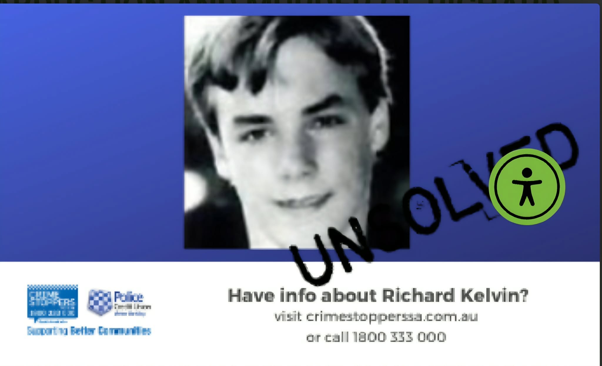 Supplied Crime Stoppers appeal for Richard Kelvin, displaying the word Unsolved.